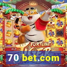 70 bet.com